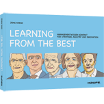 Learning from the Best - Managementwissen kompakt für Strategie, Agilität und Innovation