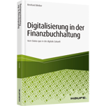Digitalisierung in der Finanzbuchhaltung - Vom Status quo in die digitale Zukunft
