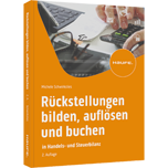 Rückstellungen bilden, auflösen und buchen