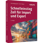 Schnelleinstieg Zoll für Import und Export