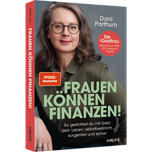 Frauen können Finanzen - So gestaltest du mit Geld dein Leben: selbstbestimmt, sorgenfrei und sicher. Der Spiegel-Bestseller: Anlageplan erstellen, Vermögen aufbauen, Rentenlücke schließen