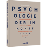 Psychologie der Inkonsequenz - Warum Menschen zögern, Unternehmen stagnieren und wie wir den stillen Produktivitätskiller im Kopf überwinden