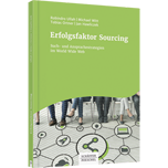 Erfolgsfaktor Sourcing - Such- und Ansprachestrategien im World Wide Web