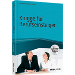 Knigge für Berufseinsteiger - inkl. Arbeitshilfen online