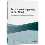 Personalmanagement in der Cloud - 10 Erfolgsfaktoren für die Digitalisierung der Personalarbeit