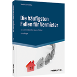 Die häufigsten Fallen für Vermieter - Mieterauswahl, Mietvertrag, Betriebskostenabrechnung