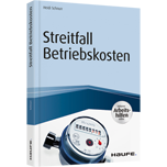 Streitfall Betriebskosten - inkl. Arbeitshilfen online