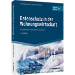 Datenschutz in der Wohnungswirtschaft - Vorschriften rechtssicher umsetzen