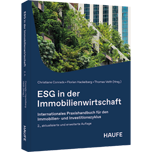 ESG in der Immobilienwirtschaft - Internationales Praxishandbuch für den Immobilien- und Investitionszyklus