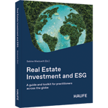 Real Estate Investment and ESG - A guide and toolkit for practitioners across the globe