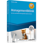 ManagementBIOnik - inklusive Arbeitshilfen online - Wie Tiere und Pflanzen Führungskräfte inspirieren können