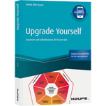 Upgrade yourself - Souverän und selbstbewusst als Frau im Job