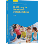 Einführung in die Betriebswirtschaftslehre