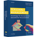 Personal-Management - Grundzüge für Konzeptionen betrieblicher Personalarbeit