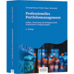 Professionelles Portfoliomanagement - Aufbau, Umsetzung und Erfolgskontrolle strukturierter Anlagestrategien
