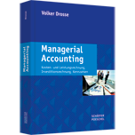 Managerial Accounting - Kosten- und Leistungsrechnung, Investitionsrechnung, Kennzahlen