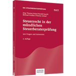 Steuerrecht in der mündlichen Steuerberaterprüfung - 900 Fragen und Antworten