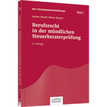 Berufsrecht in der mündlichen Steuerberaterprüfung
