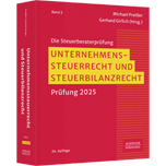 Unternehmenssteuerrecht und Steuerbilanzrecht - Prüfung 2025