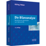 Die Bilanzanalyse - Beurteilung von Abschlüssen nach HGB und IFRS