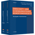 Erbschaft- und Schenkungsteuer, Bewertungsgesetz - Kompakt-Kommentar