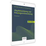 Abgabenordnung und Finanzgerichtsordnung - Kommentar
