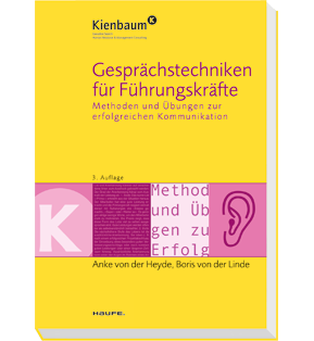 Gesprächstechniken für Führungskräfte - Methoden und Übungen zur erfolgreichen Kommunikation