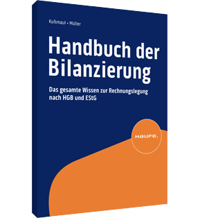 Handbuch der Bilanzierung - Umfassende Kompetenz für prüfungssichere Abschlüsse