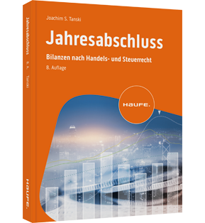 Jahresabschluss - Bilanzen nach Handels- und Steuerrecht