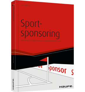 Sportsponsoring - Wirkung und Erfolgsfaktoren aus neuropsychologischer Sicht