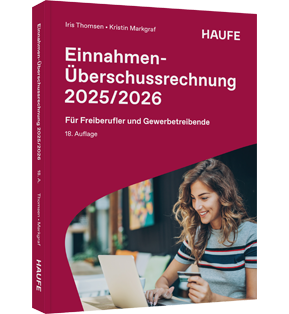 Einnahmen-Überschussrechnung 2025/2026 - Für Freiberufler und Gewerbetreibende