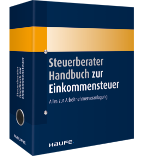 Steuerberater Handbuch zur Einkommensteuer - Die Arbeitshilfe für die ESt-Erklärung von Privatpersonen