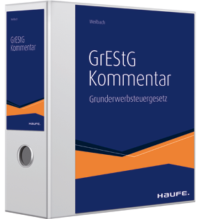 Kommentar zum Grunderwerbsteuergesetz - Der Praktiker-Kommentar zur Grunderwerbsteuer