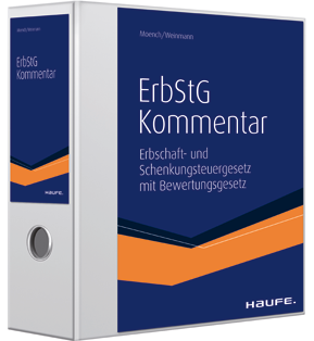 Kommentar zum Erbschaft- und Schenkungsteuergesetz - Der Klassiker-Kommentar zum ErbStG