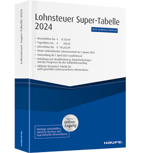 Lohnsteuer-Supertabelle 2024 Inkl. Onlinezugang: Tabelle | Haufe Shop