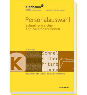 Personalauswahl - Schnell und sicher Top-Mitarbeiter finden