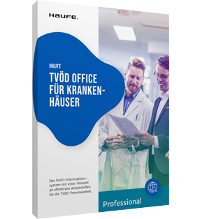 Haufe TVöD Office Professional für Krankenhäuser - Die erweiterte Fachinformations-Datenbank für das Personalwesen im öffentlichen Dienst
