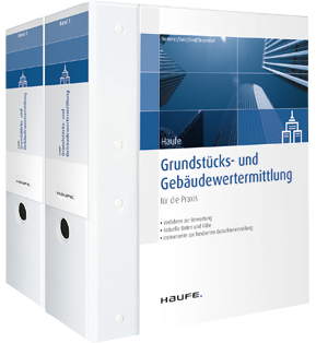 Grundstücks- und Gebäudewertermittlung - Die Komplettlösung zur fundierten Immobilienbewertung