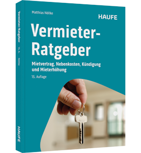 Vermieter-Ratgeber - Mietvertrag, Nebenkosten, Kündigung und Mieterhöhung