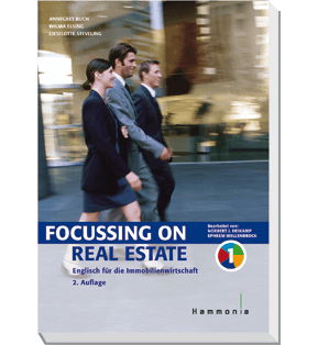 Focussing on Real Estate - Englisch für die Immobilienwirtschaft