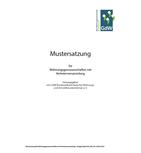 Mustersatzung für Wohnungsgenossen­schaften mit Vertreterversammlung - Pro Bestelleinheit: 5 Mustersatzungen