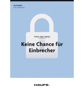 Keine Chance für Einbrecher - Pro Bestelleinheit: 20 Broschüren