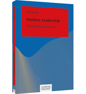 Positive Leadership - The Management Revolution