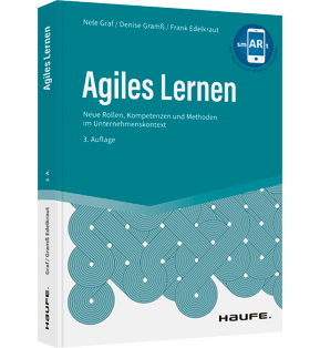 Agiles Lernen - Neue Rollen, Kompetenzen und Methoden im Unternehmenskontext