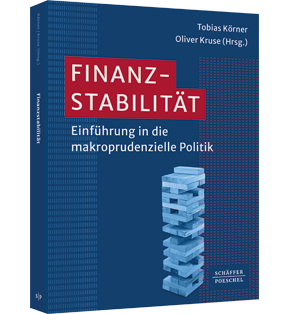 Finanzstabilität - Einführung in die makroprudenzielle Politik​