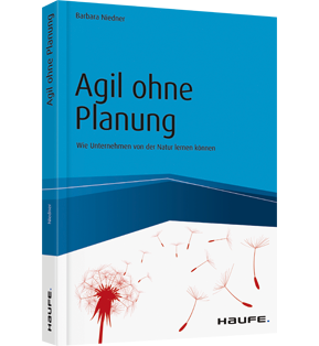 Agil ohne Planung - Wie Unternehmen von der Natur lernen können