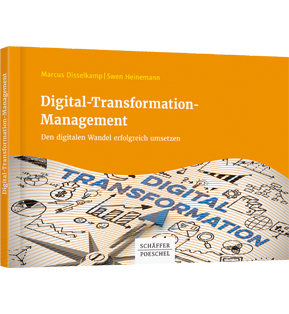Digital-Transformation-Management - Den digitalen Wandel erfolgreich umsetzen
