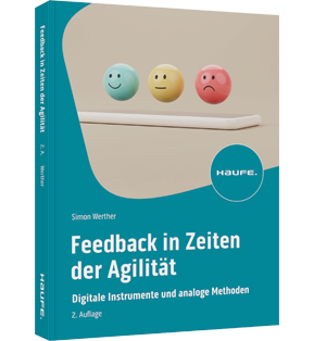 Feedback in Zeiten der Agilität - Digitale Instrumente und analoge Methoden