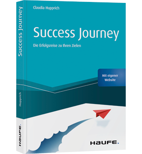 Success Journey - Die Erfolgsreise zu Ihren Zielen