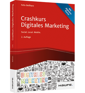 Crashkurs Digitales Marketing - Social. Local. Mobile.